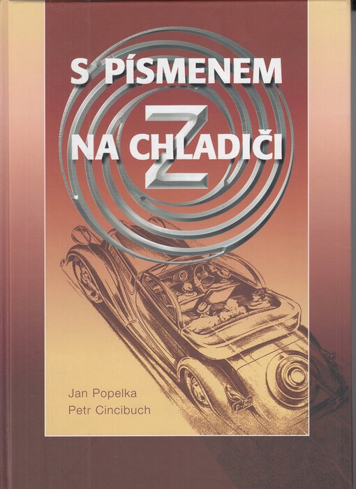S písmenem Z na chladiči