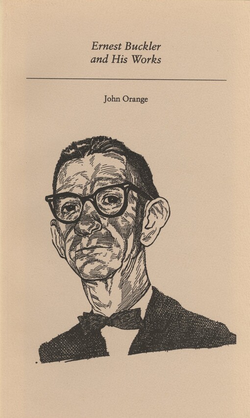 Ernest Buckler and His Works (Canadian Author Studies series)