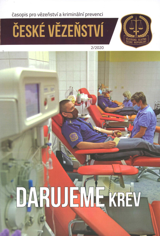 České vězeňství : časopis pro vězeňství a kriminální prevenci