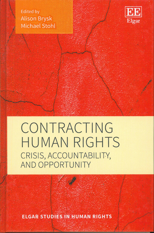 Contracting human rights : crisis, accountability, and opportunity