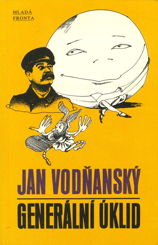 Generální úklid: sbírka mikropróz, veršů a situačních koláží