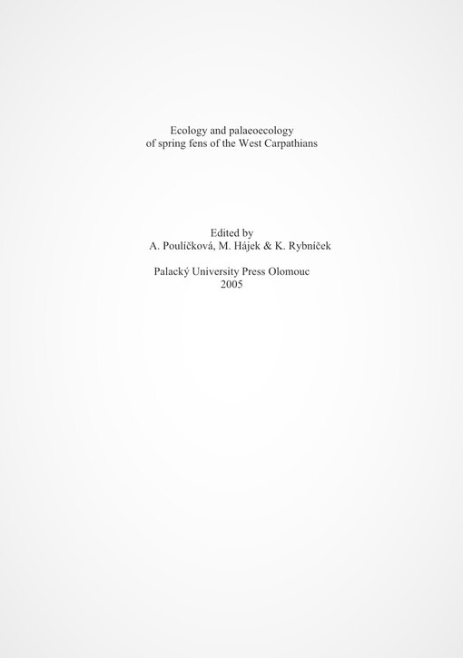 Ecology and palaeoecology of spring fens of the west Carpathians