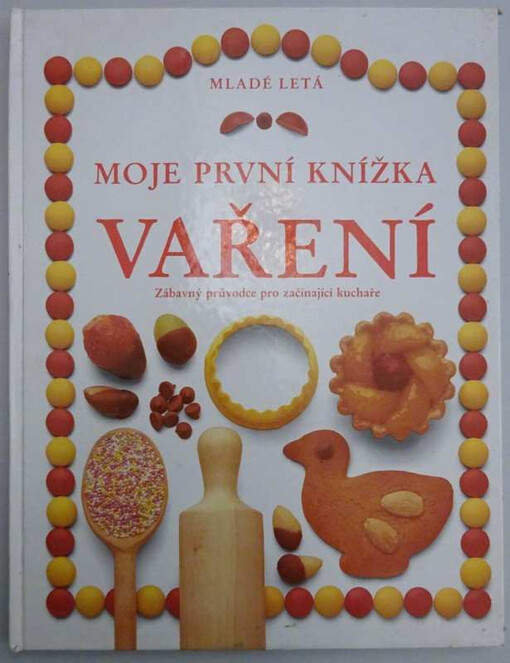Moje první knížka vaření