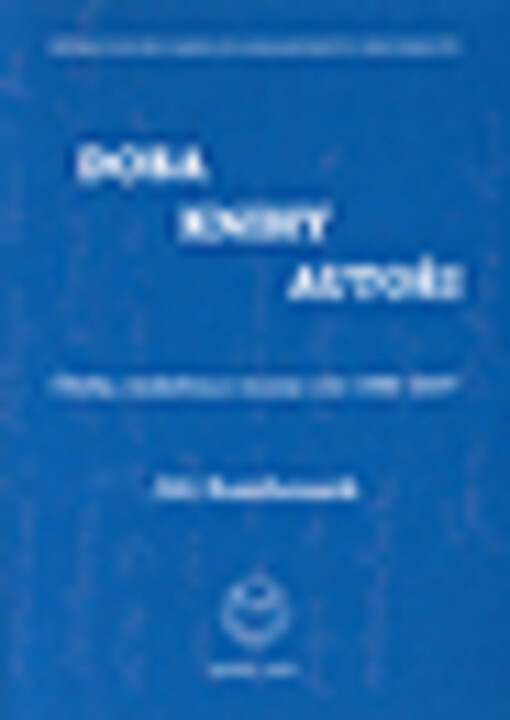Doba, knihy, autoři : články, medailony a recenze z let 1988-2007