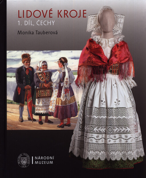 Lidové kroje. 1. díl, Čechy