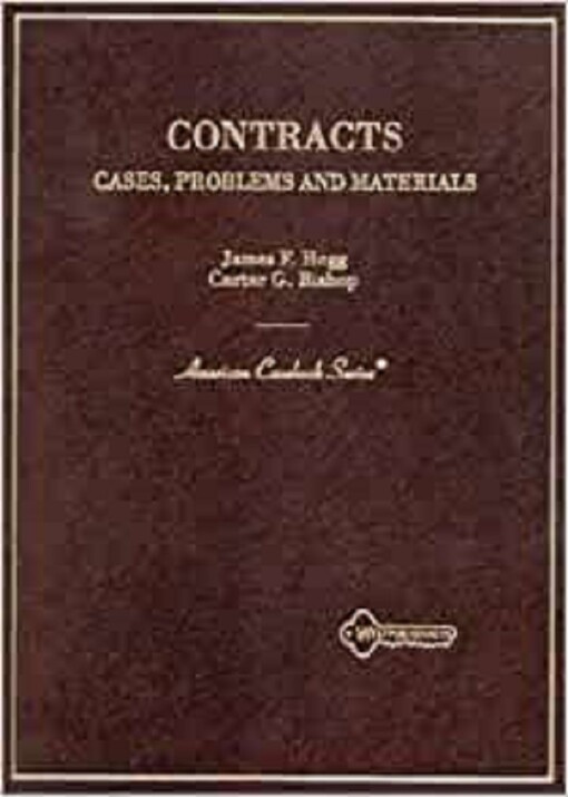 Contracts : cases, problems and materials