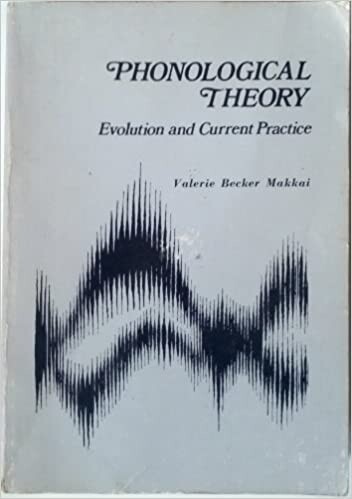 Phonological theory : evolution and current practice