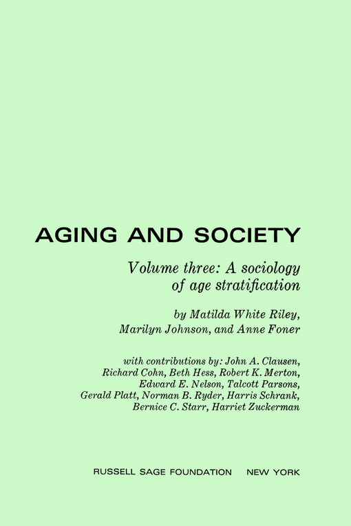 Sociology of Age Stratification (Aging and Society)