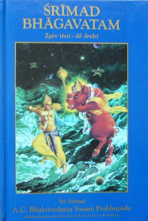 Srímad-Bhágavatam. Díl 3 sv. 2, Zpěv třetí, 