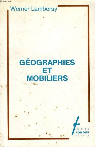 Geographies et mobiliers: Werner Lambersy (Collection Radar) (French Edition)