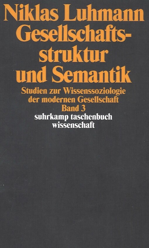 Gesellschaftsstruktur und Semantik