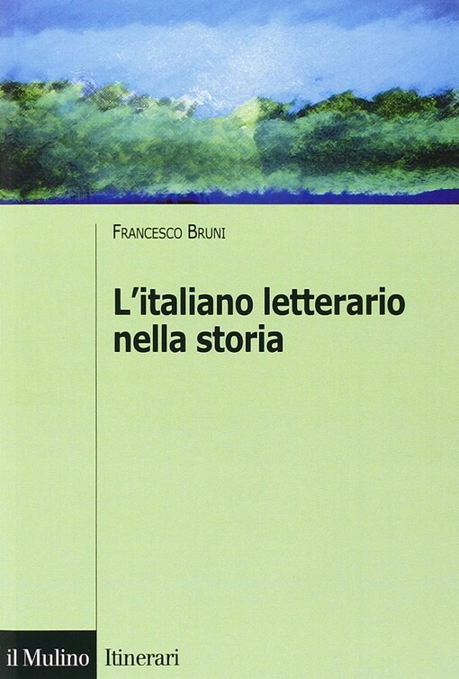L'italiano letterario nella storia