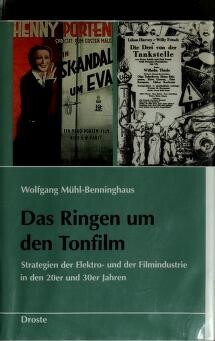 Das Ringen um den Tonfilm: Strategien der Elektro- und der Filmindustrie in den 20er und 30er Jahren (Schriften des Bundesarchivs) (German Edition)