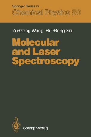 Molecular and laser spectroscopy