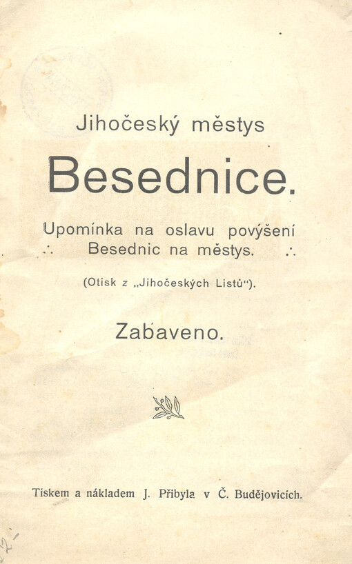 Jihočeský městys Besednice : upomínka na oslavu povýšení Besednice na městys