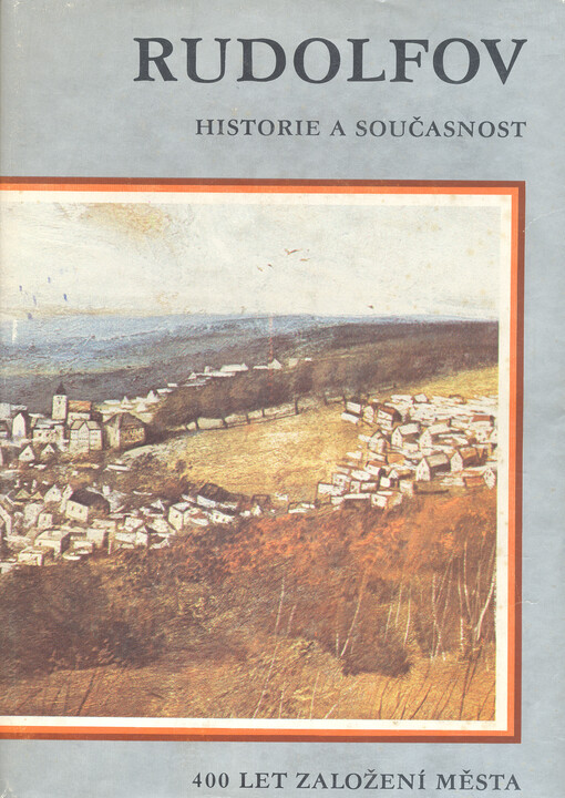 Rudolfov - historie a současnost