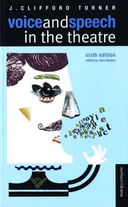 VOICE AND SPEECH IN THE THEATRE (STAGE & COSTUME)