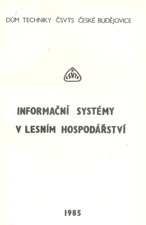 Informační systémy v lesním hospodářství