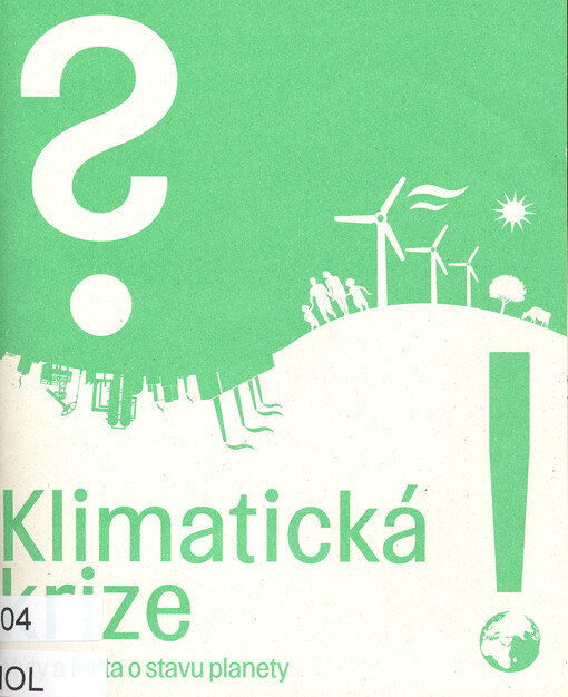 Klimatická krize : mýty a fakta o stavu planety