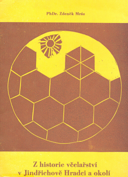 Z historie včelařství v Jindřichově Hradci a okolí