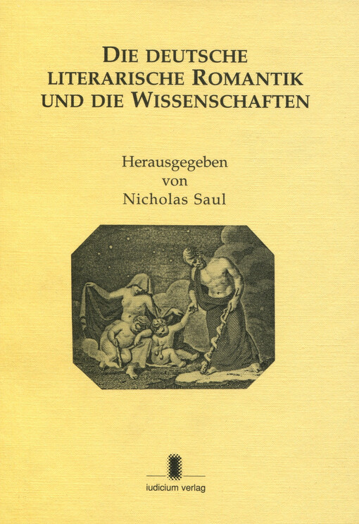 Die deutsche literarische Romantik und die Wissenschaften