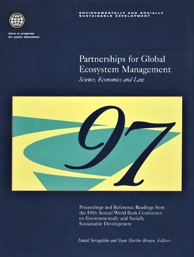 Partnerships for global ecosystem management : science, economics and law