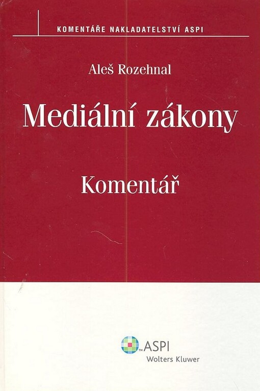 Mediální zákony: komentář
