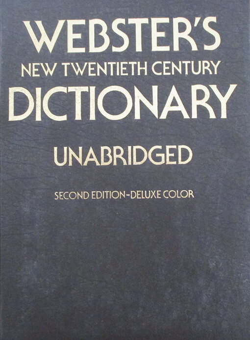 Webster's New Twentieth Century Dictionary (Unabridged) from Hibiscus Express (U