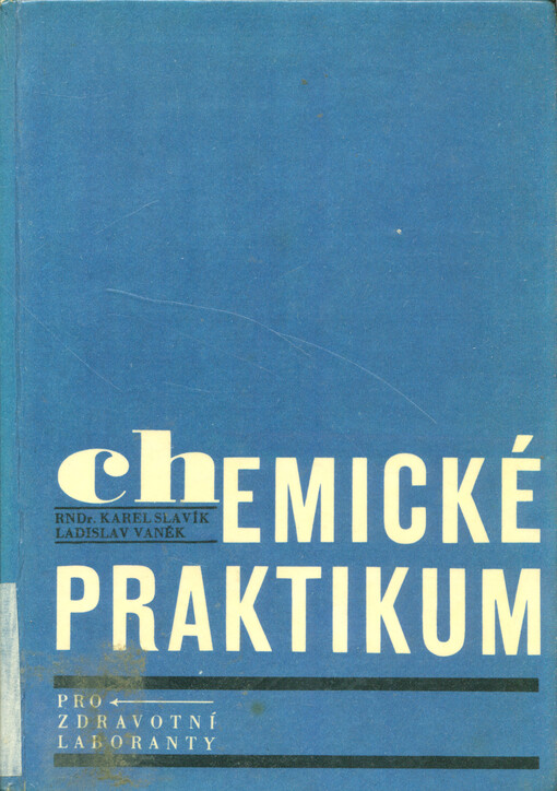 Chemické praktikum pro zdravotní laboranty