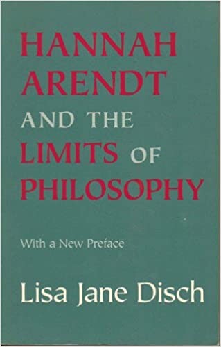 Hannah Arendt and the Limits of Philosophy