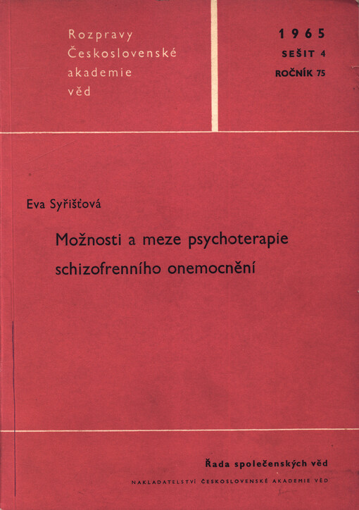 Možnosti a meze psychoterapie schizofrenního onemocnění