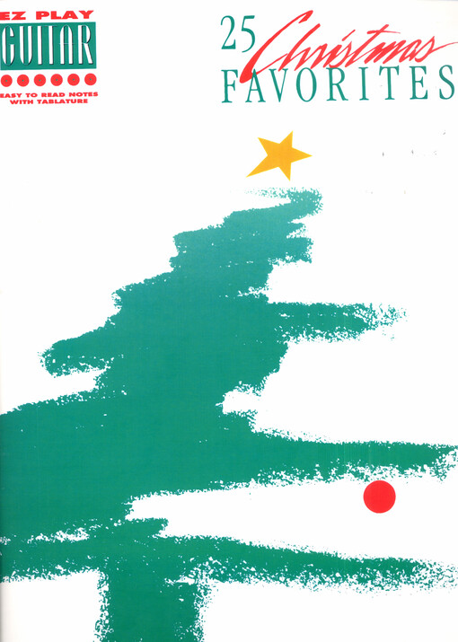 GUITAR EZ PLAY : 25 Christmas favorites