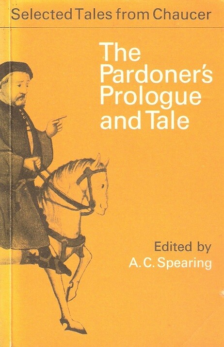 The Pardoner's Prologue and Tale (Selected Tales from Chaucer)