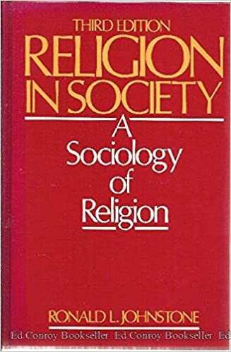 Religion in Society: A Sociology of Religion