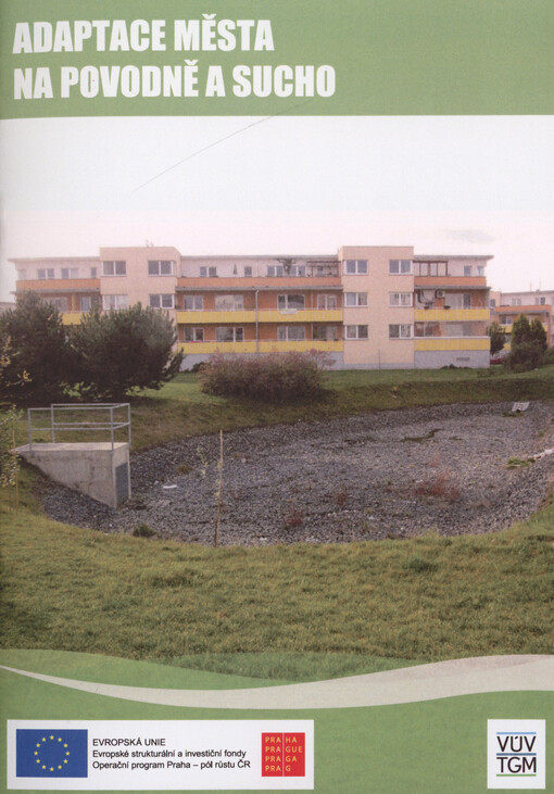 Adaptace města na povodně a sucho