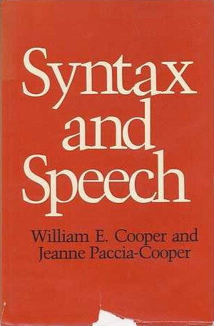Syntax and Speech (Cognitive Science Series)