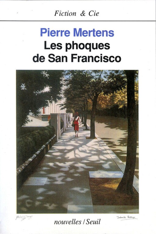 Les phoques de San Francisco: Nouvelles (Fiction & Cie) (French Edition)