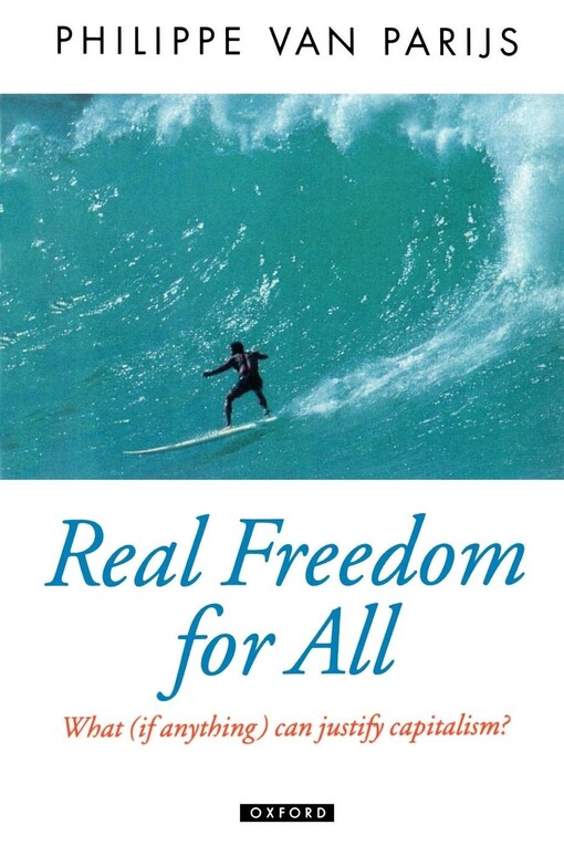 Real freedom for all : what (if anything) can justify capitalism?