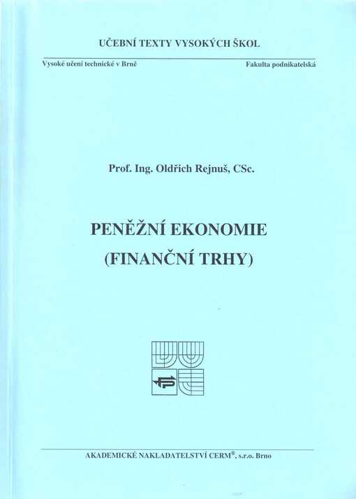 Peněžní ekonomie: (finanční trhy)