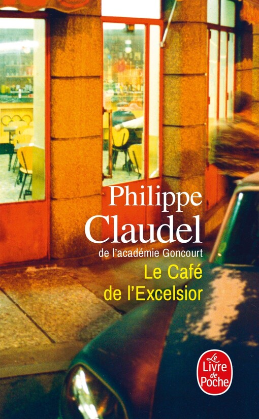 Le Cafe de L'Excelsior (Le Livre de Poche) (French Edition)