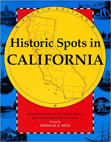 Historic Spots in California