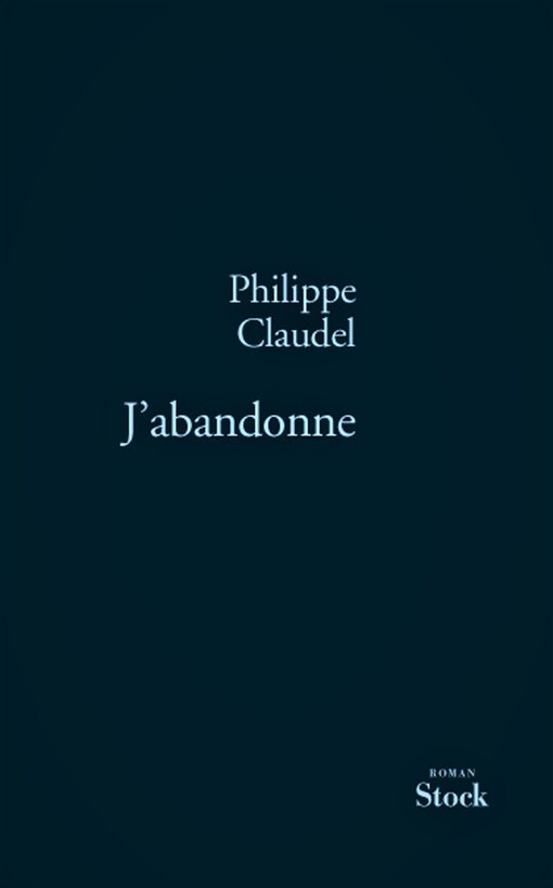 J'abandonne (French Edition)