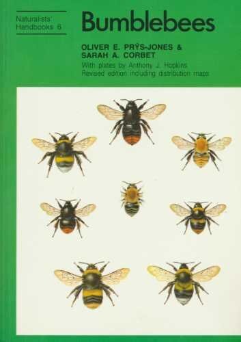 Bumblebees (Naturalists' Handbook Series)