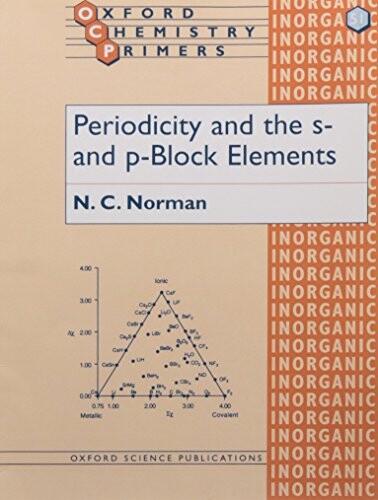 Periodicity and the p-Block Elements (Oxford Chemistry Primers)