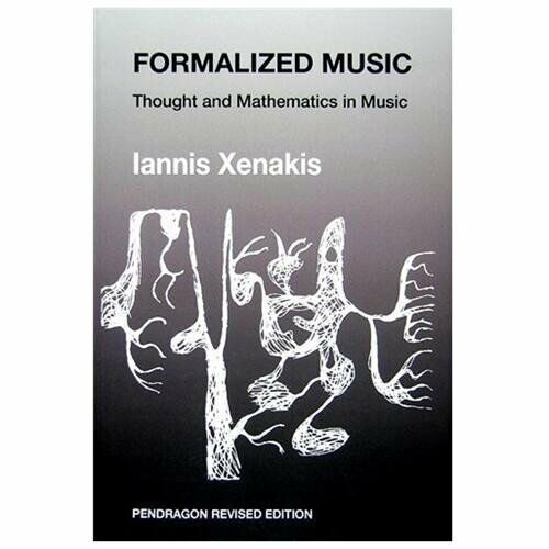 Formalized music : thought and mathematics in composition