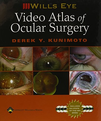 Wills Eye Video Atlas of Ocular Surgery