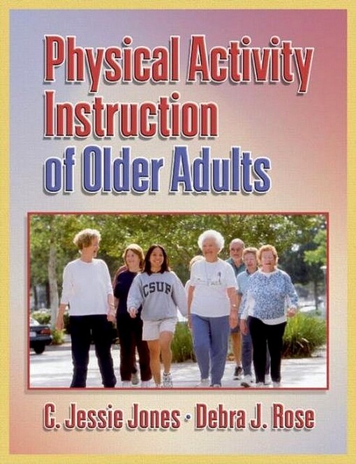Physical Activity Instruction of Older Adults