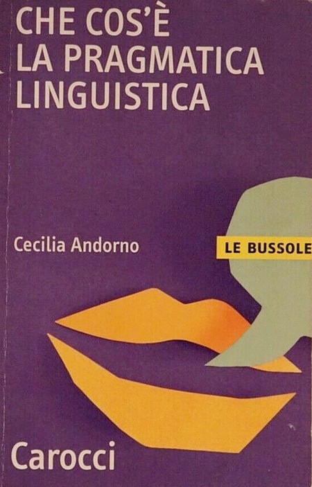 Che cos'è la pragmatica linguistica