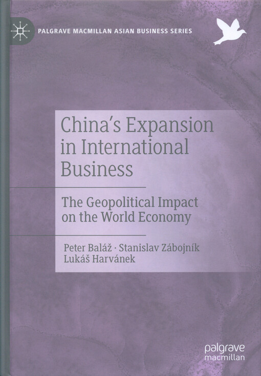 China's expansion in international business : the geopolitical impact on the world economy