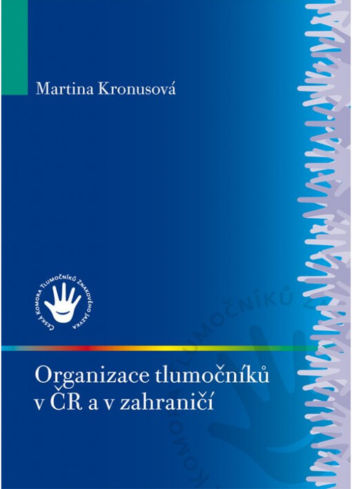 Organizace tlumočníků v ČR a v zahraničí